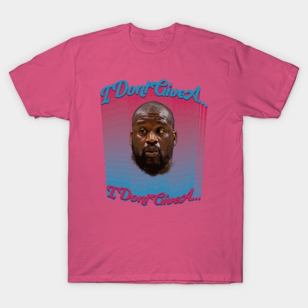 I dont give a Shaq T-Shirt by GoodSir